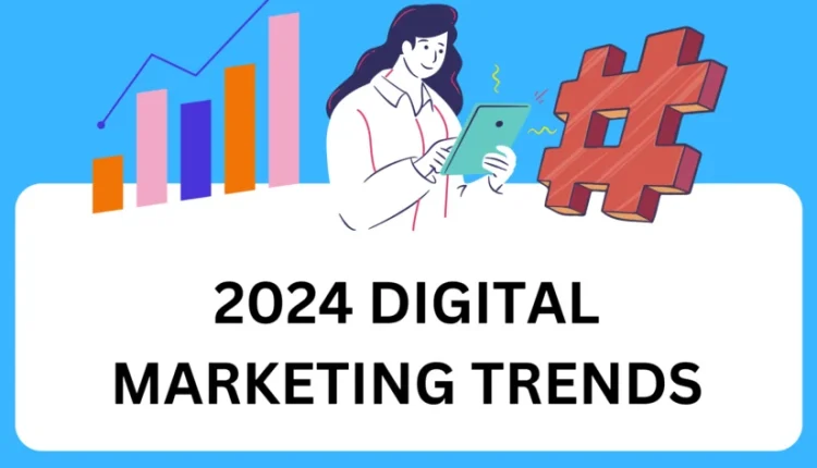 2024-Digital-Marketing-Trends-Sociallybuzz-1-825×510